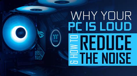 How To Make Your Pc Quieter Try This First