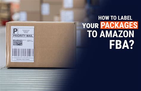 How to Label your packages to Amazon FBA? - Enablers