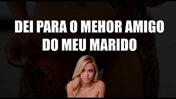 Dei Para O Melhor Amigo Do Meu Marido Conto Er Tico Xvideos