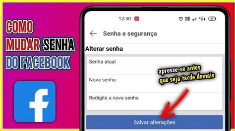 Como Mudar Senha Do Facebook Atualizado Alterar Senha Do