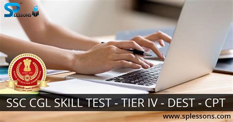 Ssc Cgl Skill Test Tier Iv Dest Cpt