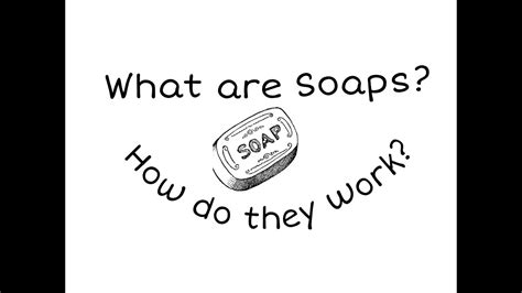 How Do Soaps Work Youtube