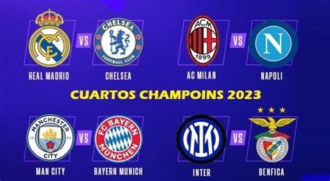 Cuartos Champions 2023 Fixture De Partidos