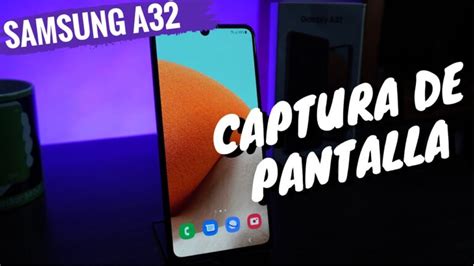 Gu A Completa C Mo Hacer Una Captura De Pantalla En Samsung A Paso