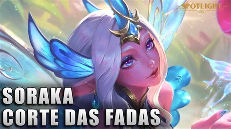 Soraka Corte Das Fadas Skin Spotlight League Of Legends Youtube