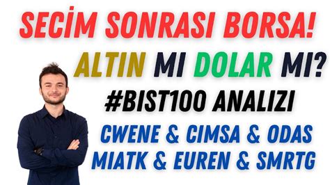 Altin Mi Dolar Mi Se Mden Sonra Borsa Stanbul Bist Cimsa