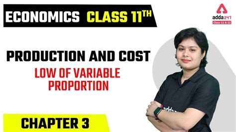 Class 11 Economics Production And Cost Law Of Variable Proportion Ncert Youtube