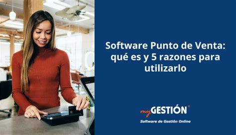 Utiliza Un Software Punto De Venta Pos En Tu Tienda