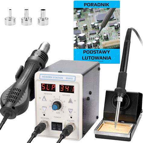 Stacja Hot Air Lutownica B Poradnik Lutowania Slu Cena Opinie