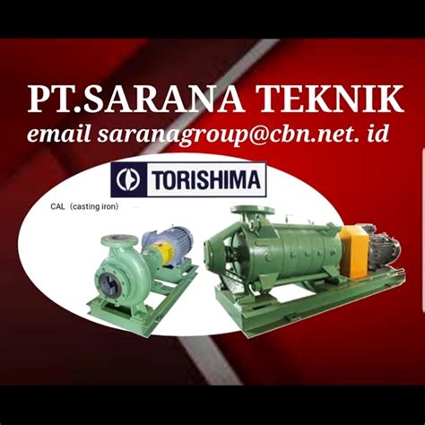 Jual POMPA PUMP TORISHIMA PT SARANA TEKNIK PUMP CENTRIFUGAL CA Series