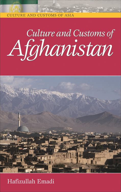 Buy Culture And Customs Of Afghanistan Cultures And Customs Of The