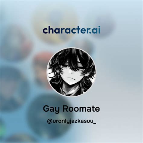 Chat With Gay Roomate Character Ai Ai Chat Reimaginedyour Words Your World
