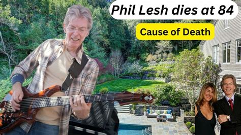Phil Lesh Dies At 84 (Cause Of Death, Wife, Shocking Net Worth, 2 Kids