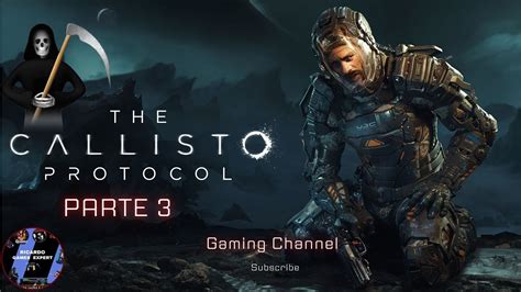 The Callisto Protocol Parte Pc P Youtube