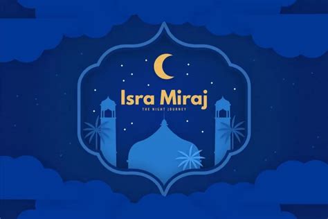 12 Tema Isra Miraj 2023 Terbaik Islami Dan Penuh Makna Cocok Untuk