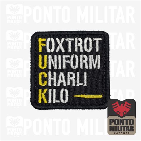 Fuck Foxtrot Uniform Charlie Kilo Patch Bordado Ponto Militar Patches Militares
