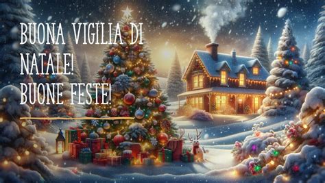 Buongiorno E Buona Vigilia Di Natale 2023 Domenica 24 Dicembre