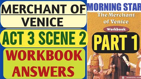 Merchant Of Venice Act 3 Scene 2 Workbook Answers ICSE Class 10 Part