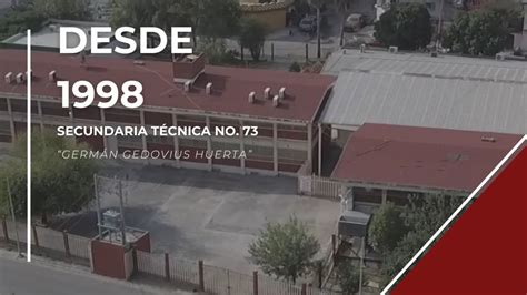 Historia Sobre El Origen De La Secundaria Técnica No 73