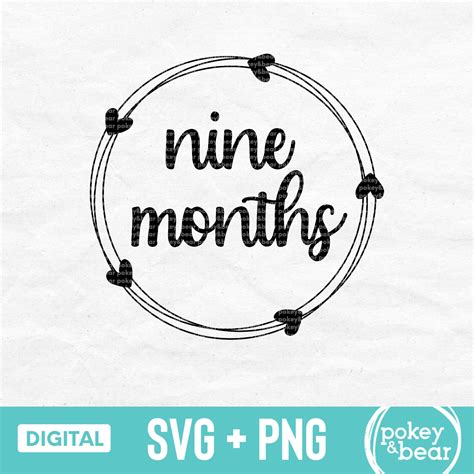 Nine Month Svg Nine Months Old Svg Baby Milestone Svg Baby Etsy