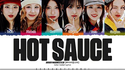 Babymonster HOT Sauce Lyrics 베이비몬스터 HOT Sauce 가사 Color Coded Eng