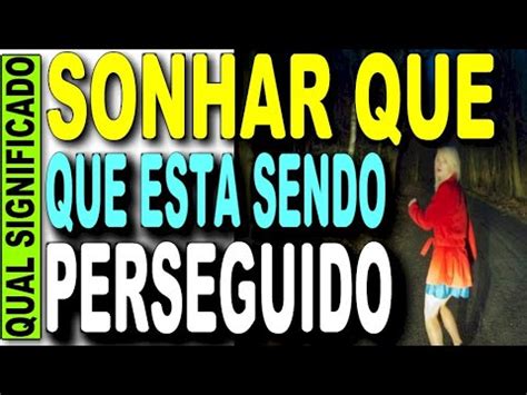 Oque Significa Sonhar Que Esta Sendo Perseguida - Significado de sonhar sendo perseguida jogo do bicho - JOGO DO BICHO