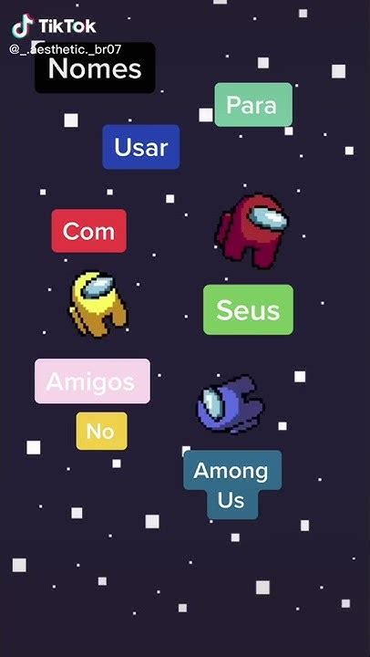 Nomes Para Among Us - Nomes Para vc usar com seus amigos no Among Us (Leia a Descrição) - YouTube