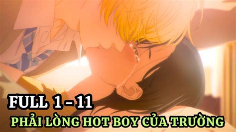 C G I Nh T Nh T Ph I L Ng Hot Boy C A Tr Ng T P T M T T Anime Soda Chanh M T Ong