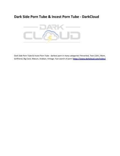 1 Dark Side Porn Tube Incest Porn Tube DarkCloud