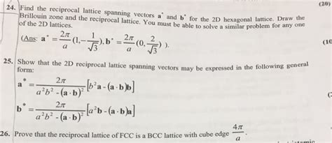 Solved: (20) 24. Find The Reciprocal Lattice Spanning Vect... | Chegg.com