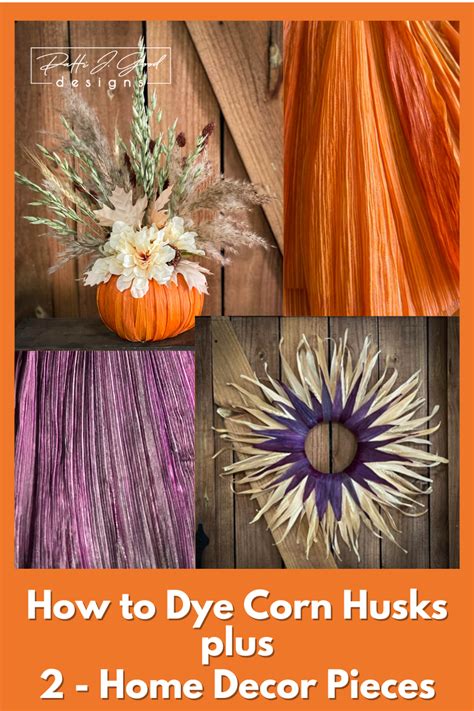Prep Corn Husks For Crafts/How to Dye Corn Husks/Fall Corn Husk Wreath DIY - Patti J. Good ...