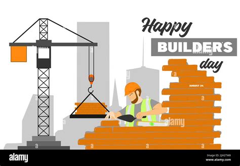 Builders Day Engineers Day Crane Operators Day Architects Day Labor