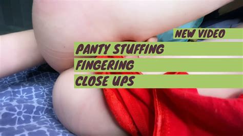 Panties Stuffing Teaser Amateur Amateur Porn Feat Adoretease Xhamster