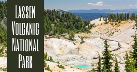 Lassen Volcanic National Park Enjoy Oc