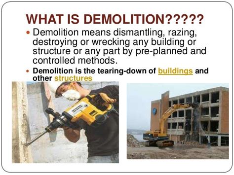Demolition methods and its sequence