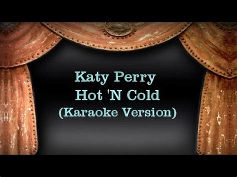 Katy Perry Hot N Cold Karaoke Version Lyrics YouTube