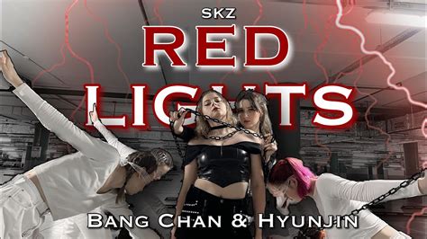 K Pop In Public One Take Stray Kids Red Lights 강박 방찬 현진