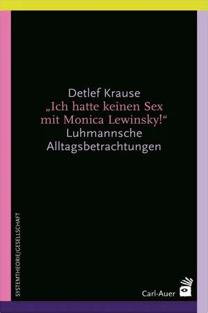 Pdf Ich Hatte Keinen Sex Mit Monica Lewinsky De Detlef Krause Libro Electr Nico Perlego