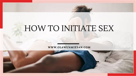 How To Initiate Sex Sex Therapist And Coach Sex Marriage Counseling Relationship