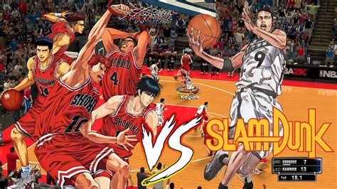 Shohoku Vs Sannoh Nba K Mod Slam Dunk Youtube