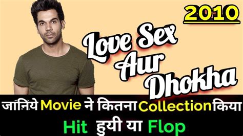 LOVE SEX AUR DHOKHA Bollywood Movie Lifetime WorldWide Box Office Collection YouTube