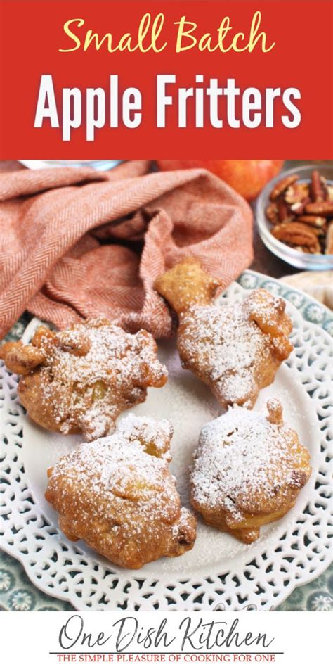 Small Batch Apple Fritters Recipe One Dish Kitchen Artofit