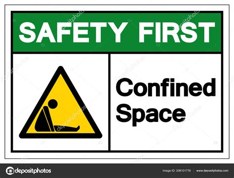 Safety First Confined Space Symbol Sign ,Vector Illustration, Isolate ...