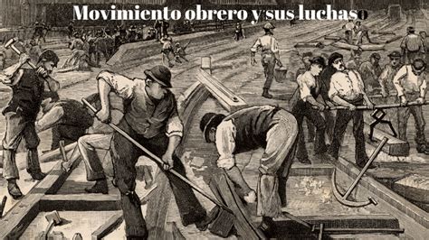 Fases Del Movimiento Obrero Archivos Docentes