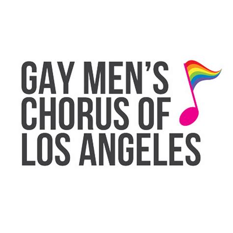 Gay Men S Chorus Of Los Angeles YouTube