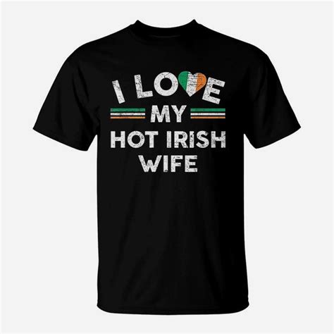 I Love My Hot Irish Wife Flag Graphic For Husband T Shirt Seseable