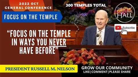 FOCUS ON THE TEMPLE | PRESIDENT RUSSELL M. NELSON | 2 OCT 2022 #genconf ...