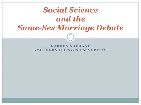 PPT Social Science And The Same Sex Marriage Debate PowerPoint