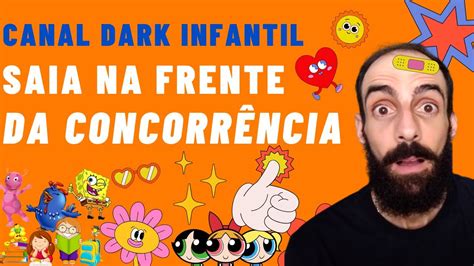 Ideias Para Um Canal Dark Infantil Youtube