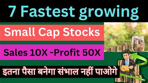 High Growth Small Cap Stocks To Buy Best Stocks To Invest Stock